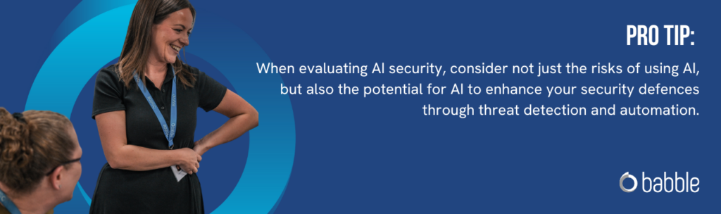 The graphic visually represents a "pro tip" to evaluate your AI security and features and image of two ladies smiling and engaging in conversation.