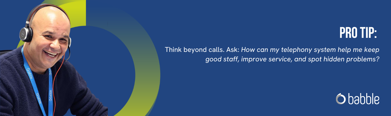 This graphic visually represents a "pro tip" to think beyond calls when looking at different telephony models and features an image of a smiling man.