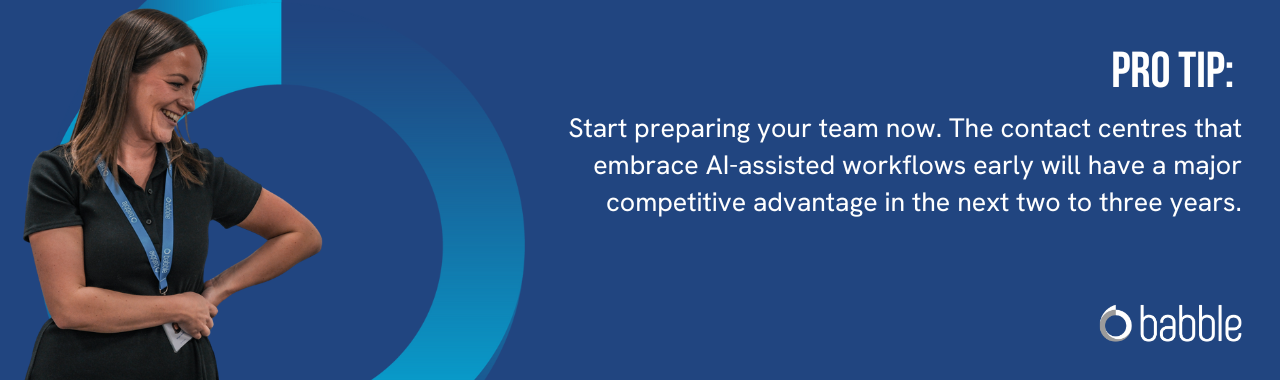 This graphic visually represents a "pro tip" that advises you to start preparing your contact centre for AI today and features an image of a woman smiling and standing.
