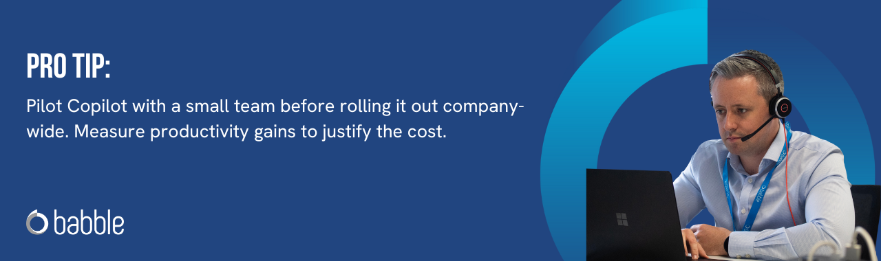 This graphic visually represents a "pro tip" that advises you to pilot Copilot with a small team before rolling it out company-wide and features an image of a man working at a desk.