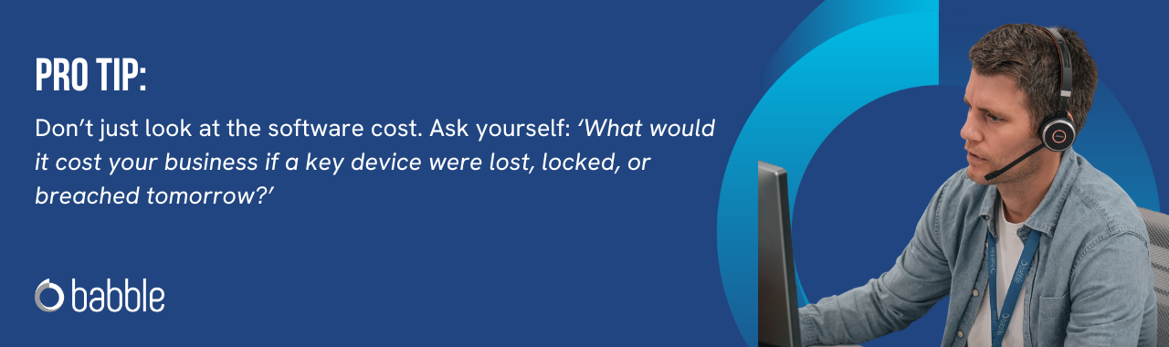 This graphic visually represents a "pro tip" that advises you not to just look at the MDM software cost and features an image of a man working at a desk.